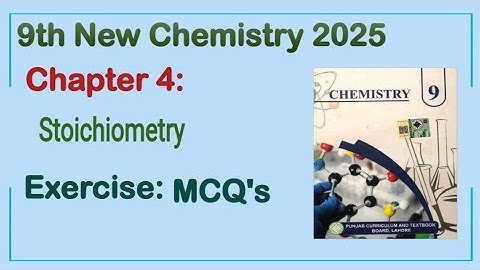 9th Class Chemistry New Book 2025 Chapter 4 || Exercise Solution || Punjab Board 9th new chemistry