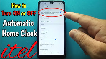 How to Turn ON or OFF Automatic Home Clock on itel S15 Mobile Phone