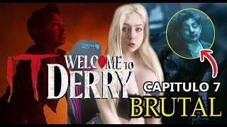 IT 🎈 WELCOME TO DERRY 7 | CHAPTER 7 ANALYSIS AND EXPLANATION