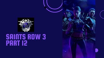 SAINTS ROW THE THIRD GAMEPLAY PART 12 KILLBANE