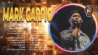 Mark Carpio Nonstop Love Songs - Mark Carpio Greatest Hits Full Playlist 2024