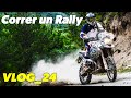 Correr un Rally - VLOG_24