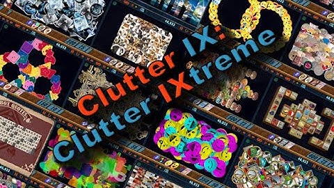 [Clutter IX: Clutter IXtreme] [PC] - 25min Gameplay Preview