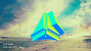 Sub.Sound - Start Again