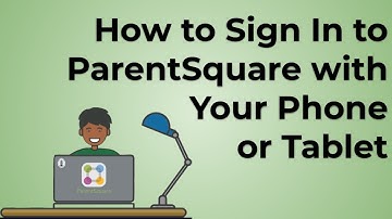 ParentSquare  Mobile Sign up