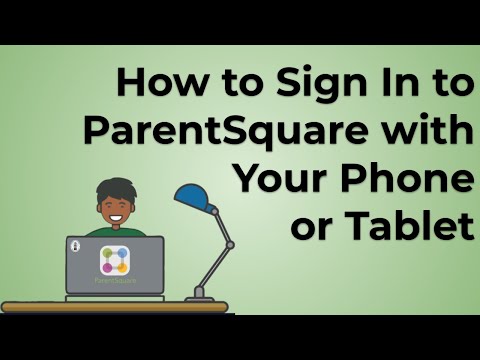 ParentSquare  Mobile Sign up