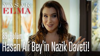 Hasan Ali Bey'in nazik daveti - Yasak Elma 89. Bölüm