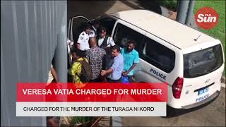 Veresa Vatia  - Charged for Murder