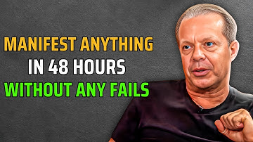Do This To Manifest ANYTHING in 48 Hours | Joe Dispenza