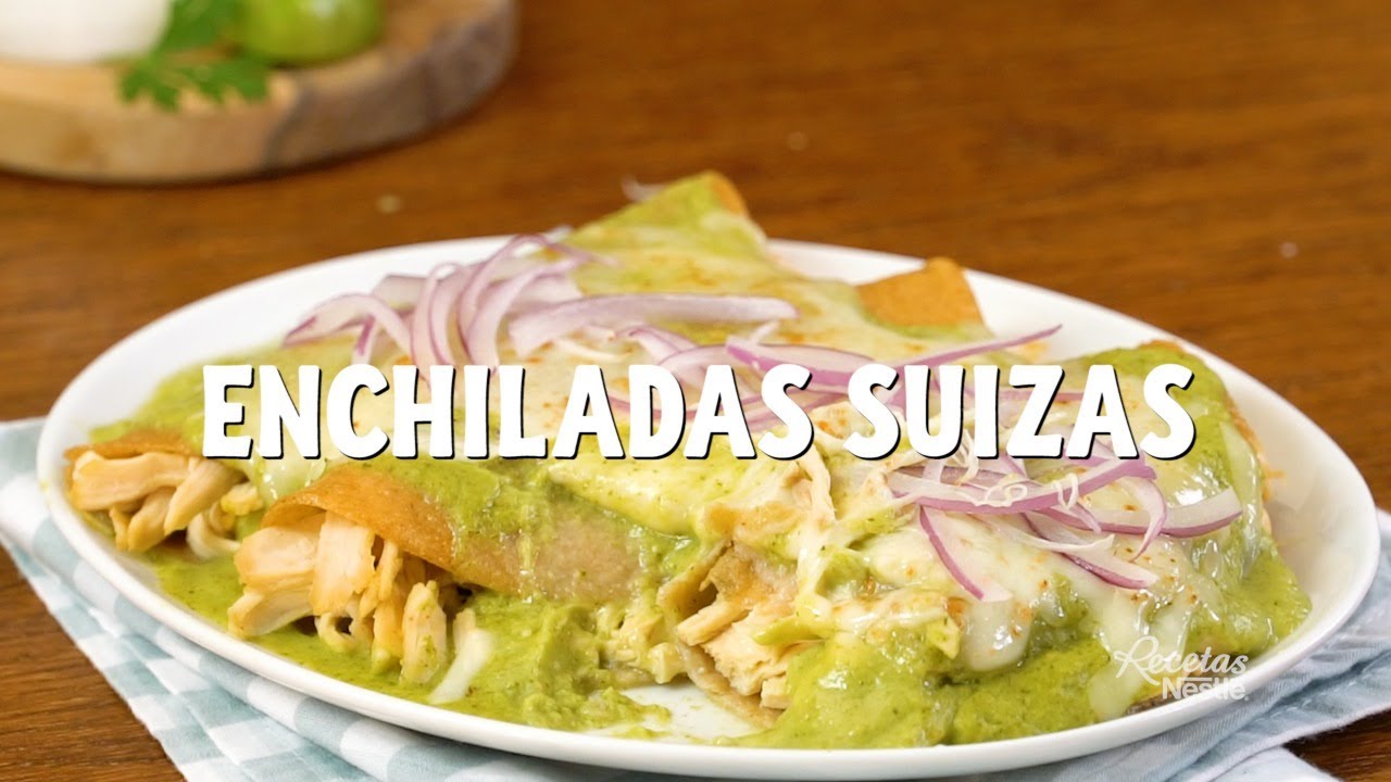 ENCHILADAS SUIZAS YouTube