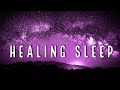 Healing Sleep Music ★︎ Body Mind Restoration ★︎ Melatonin Release, Stress Relief, Black Screen