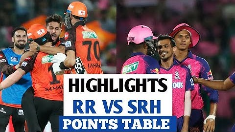 RR vs SRH Highlights | IPL 2023 Highlights | IPL 2023 POINTS TABLE |
