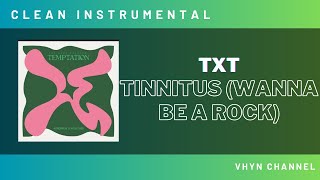 [Clean Instrumental] TXT - Tinnitus (Wanna be a rock) Resimi