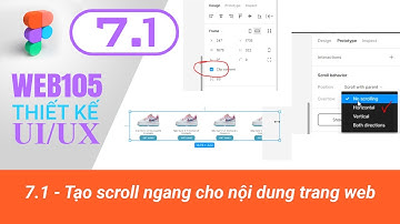 WEB105 - Demo7.1 - Tạo scroll ngang cho nội dung trang web - Thiết kế UI/UX với Figma