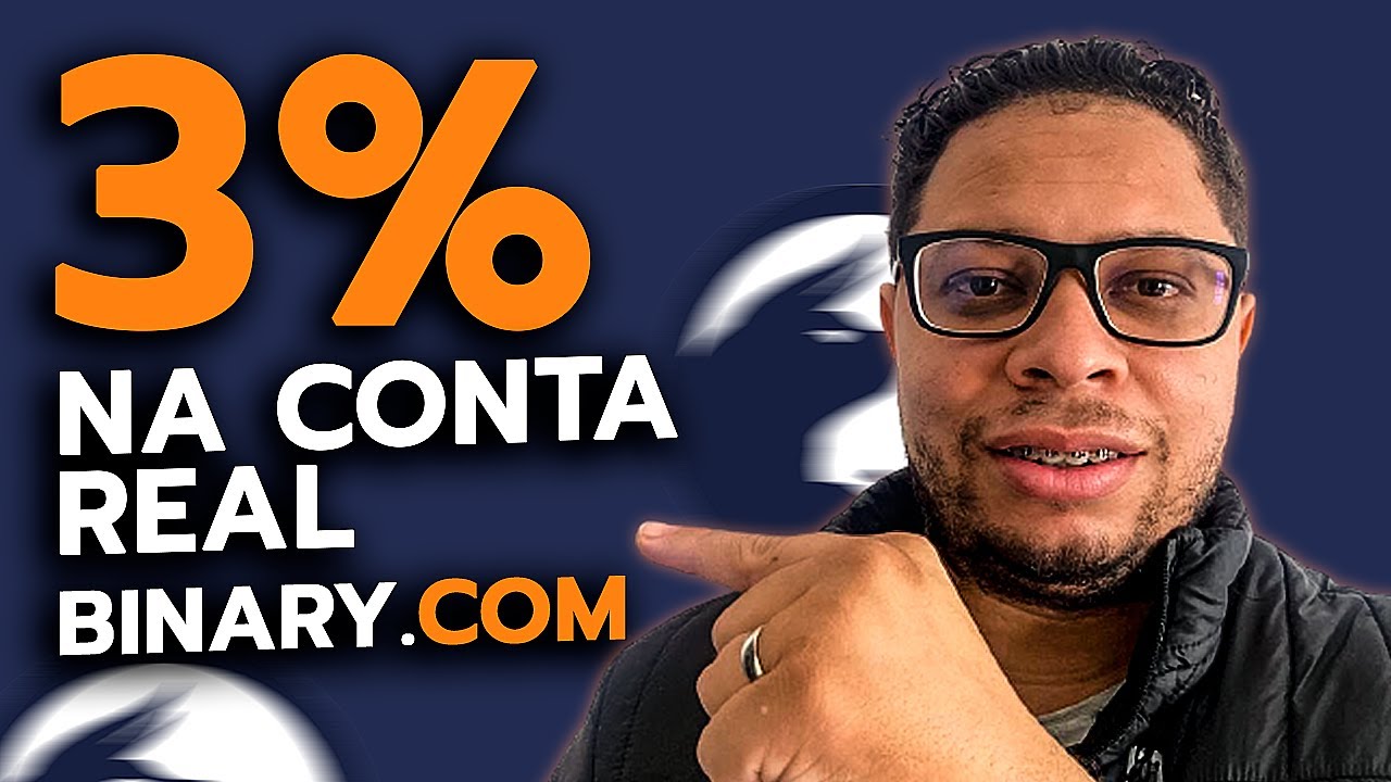 Bot Binary BANCA PEQUENA 3% em Conta Real na Binary.com