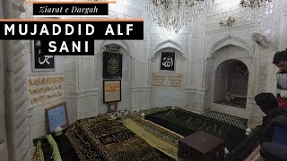 Ziarat e Dargah Hazrat Mujaddid Alf Sani [R.A.] - Punjab ,Sirhind , 2019