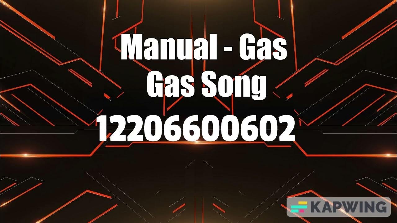 Manual Gas Gas Song Roblox YouTube
