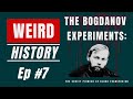 The Bogdanov Experiments: The Soviet Pioneer of Blood Transfusion | Weird History Ep. #7