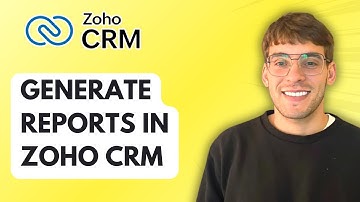 How to Generate Reports in Zoho CRM [2025 Guide]