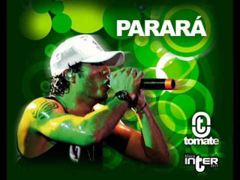 Tomate - Parará - Carnaval 2010