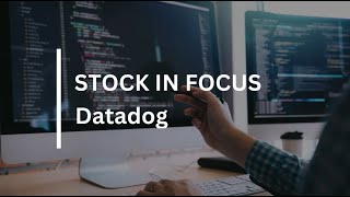 Stock in Focus: Datadog