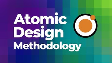 What is Atomic Design Methodology  |  ATOMIC DESIGN METHODOLOGY