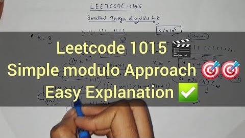 LeetCode 1015 🔥 | Smallest Integer Divisible by K | Modulo Trick + Optimal Approach