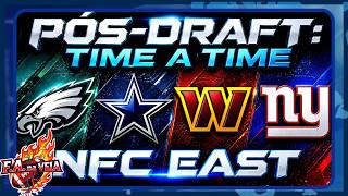 PÓS DRAFT: NFC Leste - Time a Time #nfl #nfceast #flyeaglesfly #dallascowboys #httc #nygiants