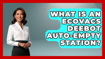 What Is An Ecovacs Deebot Auto-empty Station? - The Hardware Hub