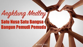 Satu Nusa Satu Bangsa, Bangun Pemudi Pemuda || Angklung Medley