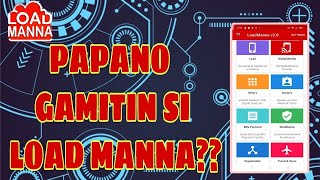 HOW TO INSTALL AND USE LOAD MANNA APP screenshot 3