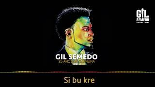 Gil Semedo - Si Bu Kre chords