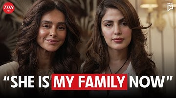 Sisters by Choice: Shibani Akhtar & Rhea Chakraborty | Ride or Die | THR India