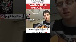 Namaz İllaki Namaz Tebliğin Güzelliğine Bakar Mısınız.