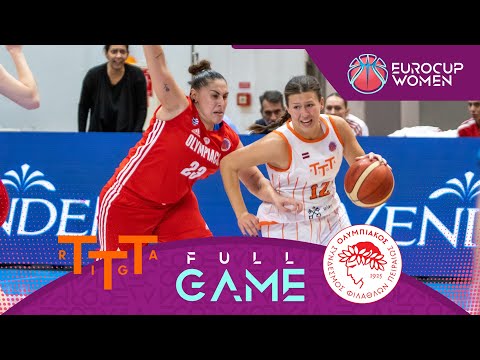 LIVE - TTT Riga v Olympiacos SFP | EuroCup Women 2023-24