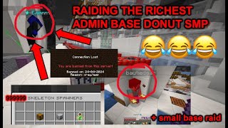 Raiding the RICHEST admin base donut SMP