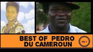 BEST OF PEDRO DU CAMEROUN (Vol 1)