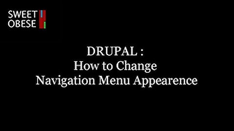 Create a blog in Drupal : How to change appearance of the navigation menu