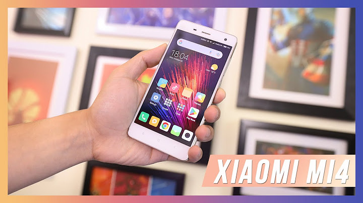 Đánh giá xiaomi mi4 chính hãng năm 2024