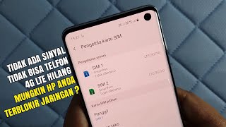 Sinyal Tidak Muncul, Sim Tidak Diizinkan Atau Jaringan 4G Hilang? Mungkin Hp Anda Terblokir Imei