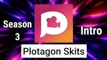 Plotagon Skits Season 3 Intro