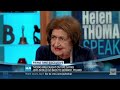CNN Helen Thomas 'Jews don't have the right to take other people's land'