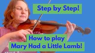 Simple Step By Step Instructions - Mary Had A Little Lamb