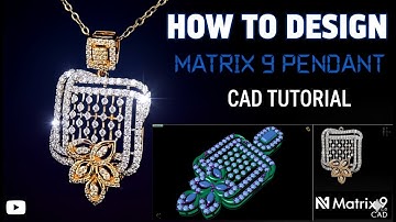 HOW TO DESIGN A DIAMOND PENDANT IN MATRIX 9 | Full Jewelry CAD Tutorial (Step-by-Step)