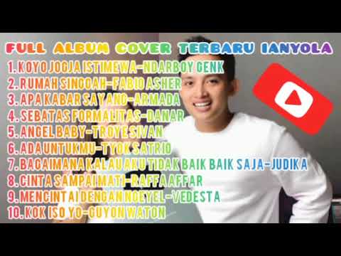 FULL ALBUM COVER TERBARU IANYOLA 2022