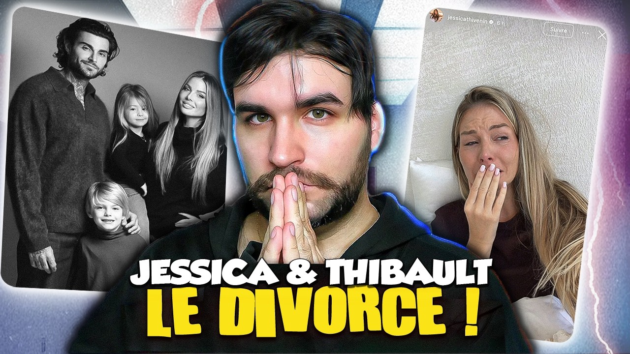 JESSICA THIVENIN EN LARMES 😢 LA VRAIE RAISON DE SA RUPTURE AVEC THIBAULT !
