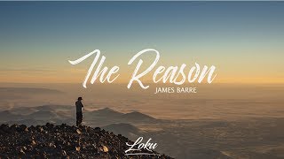 James Barre - The Reason