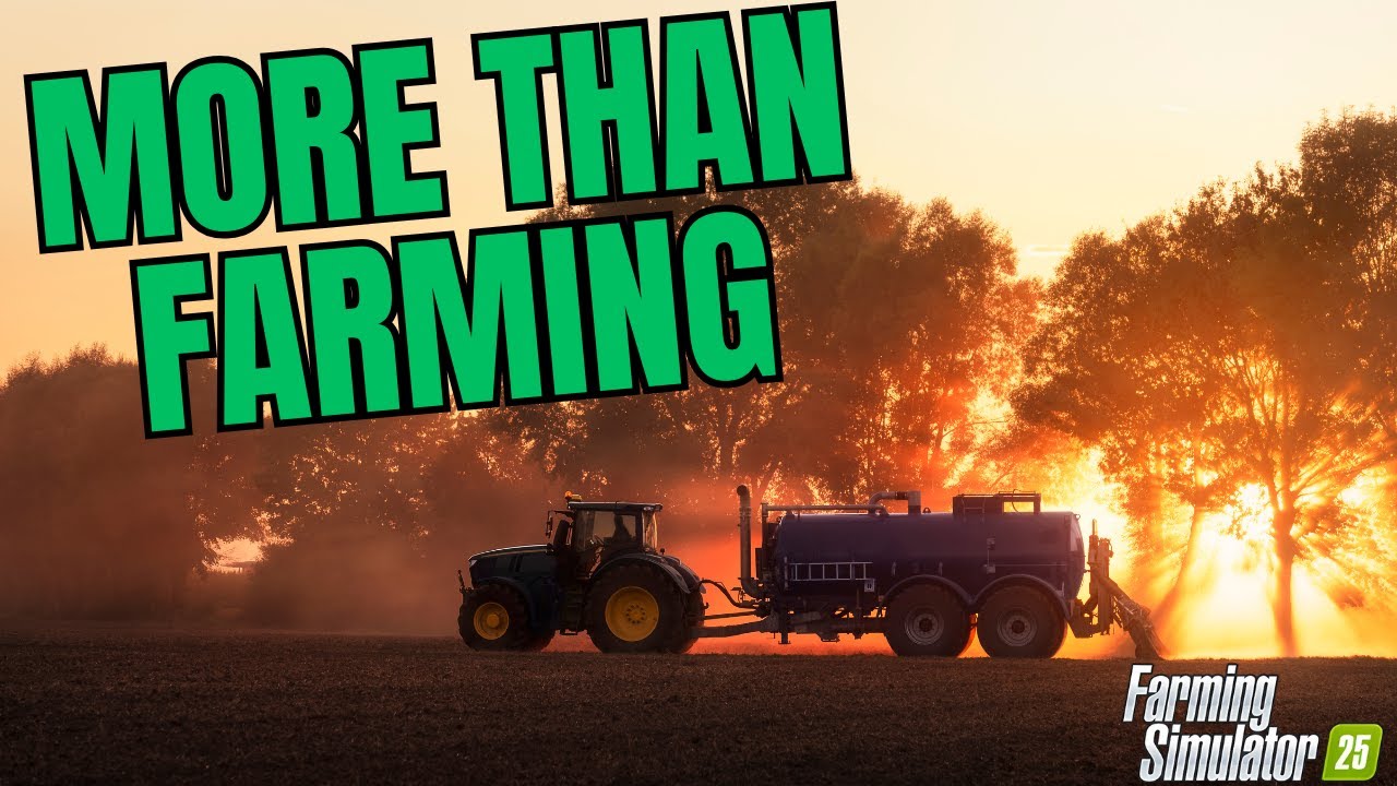 Why Farming Simulator 25 is Essential in 2026