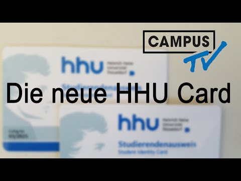 Alles zur neuen HHU Card | CampusTV Düsseldorf