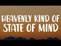Miniature de la vidéo de la chanson Heavenly Kind Of State Of Mind